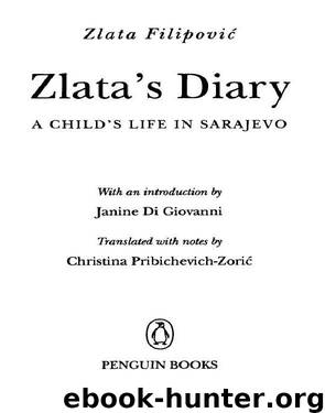 Zlata's Diary by Zlata Filipovic
