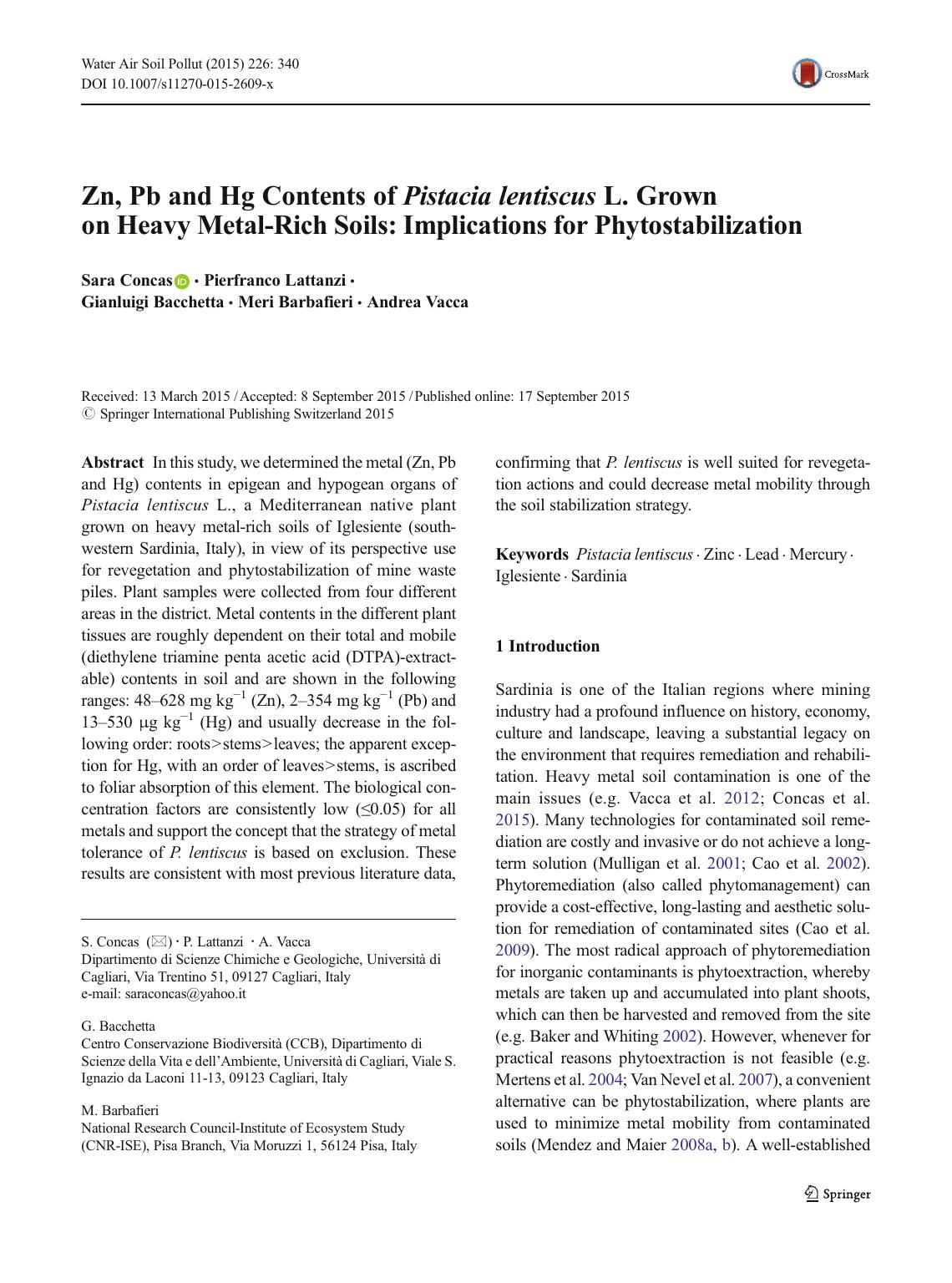 Zn, Pb and Hg Contents of Pistacia lentiscus L. Grown on Heavy Metal-Rich Soils: Implications for Phytostabilization by Sara Concas & Pierfranco Lattanzi & Gianluigi Bacchetta & Meri Barbafieri & Andrea Vacca