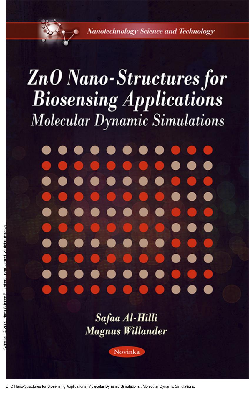 ZnO Nano-Structures for Biosensing Applications: Molecular Dynamic Simulations : Molecular Dynamic Simulations by Safaa Al-Hilli; Magnus Willander