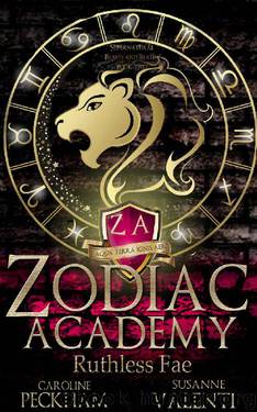 Zodiac Academy 2: Ruthless Fae: An Academy Bully Romance (Supernatural Bullies and Beasts) by Caroline Peckham & Susanne Valenti