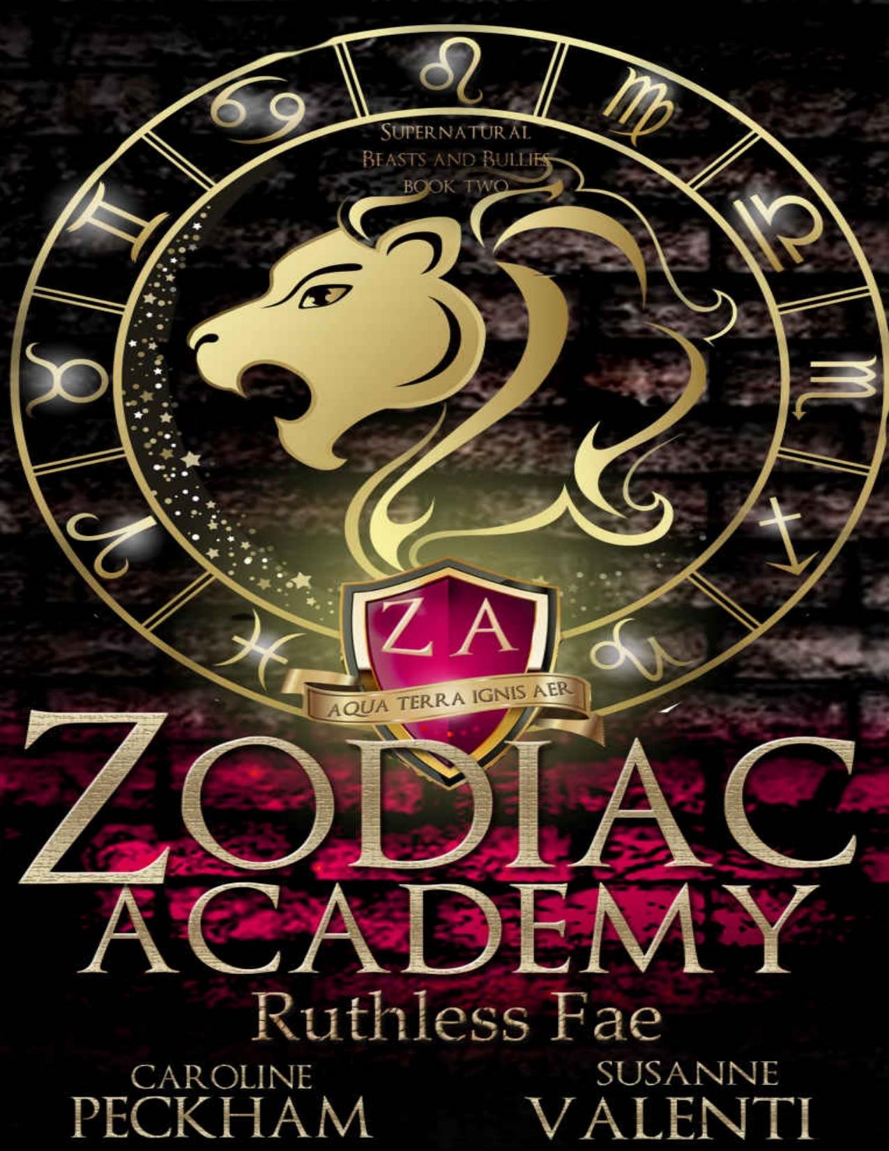 Zodiac Academy 2: Ruthless Fae: An Academy Bully Romance by Caroline Peckham & Susanne Valenti
