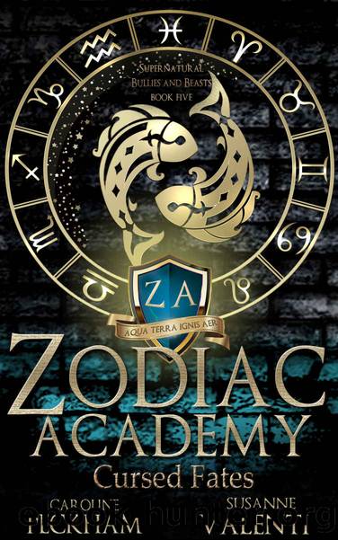 Zodiac Academy 5: Cursed Fates: An Academy Bully Romance by Peckham Caroline & Valenti Susanne