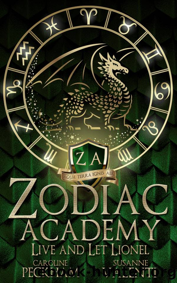 Zodiac Academy: Live And Let Lionel by Caroline Peckham & Susanne Valenti