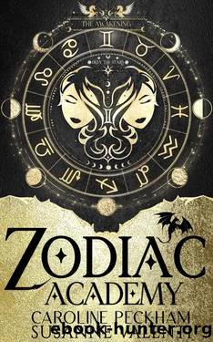 Zodiac Academy: The Awakening by Caroline Peckham & Susanne Valenti