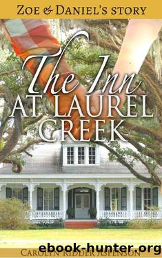 Zoe & Daniel's Story by Carolyn Ridder Aspenson