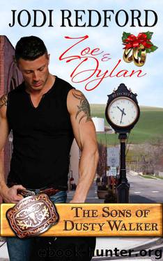 Zoe & Dylan: The Sons of Dusty Walker by Redford Jodi