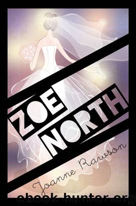 Zoe North by Joanne Rawson