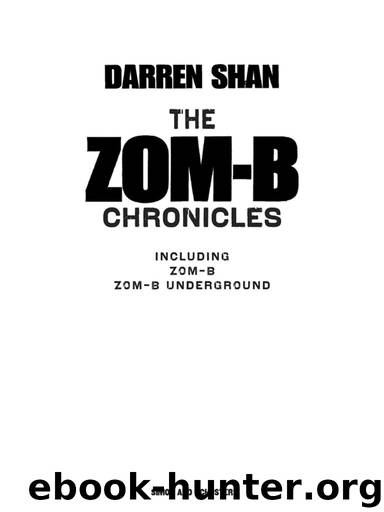 Zom-B Chronicles by Darren Shan