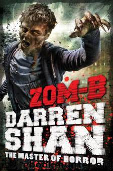 Zom-B by Darren Shan