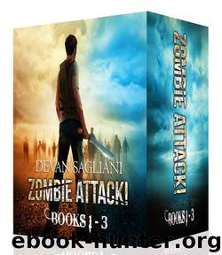 Zombie Attack! Box Set (Books 1-3) by Sagliani Devan