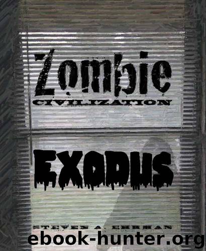 Zombie Civilization: Exodus (Zombie Civilization Saga Book 2) by Steven Ehrman