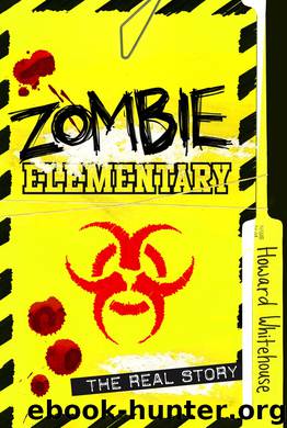 Zombie Elementary by Howard Whitehouse