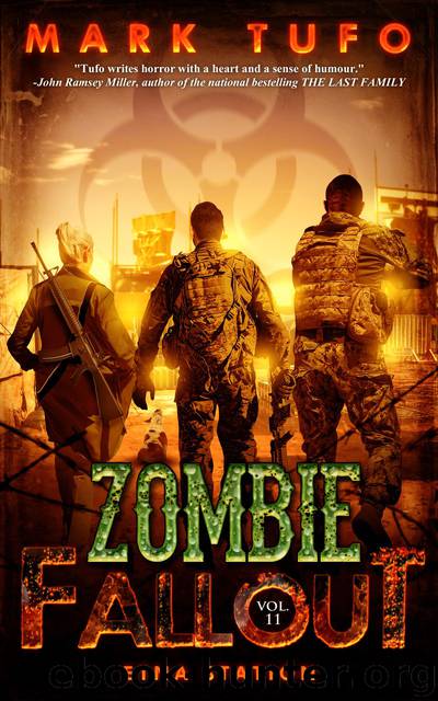 Zombie Fallout 11: Etna Station by Mark Tufo