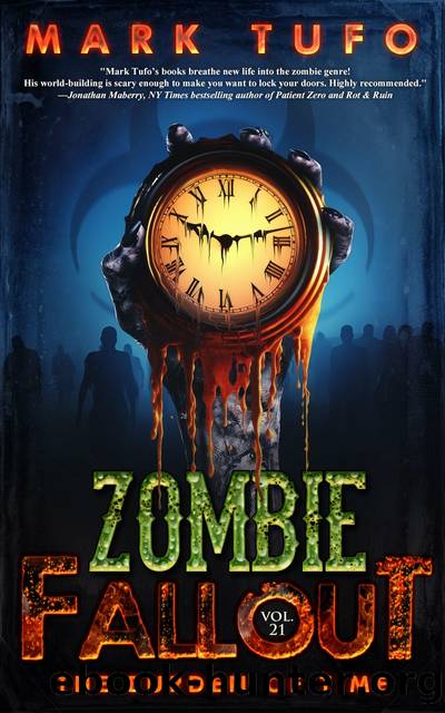 Zombie Fallout 21 by Mark Tufo