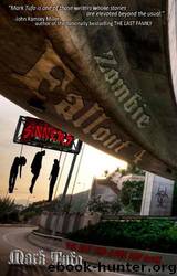 Zombie Fallout 4: The End Has Come and Gone by Mark Tufo