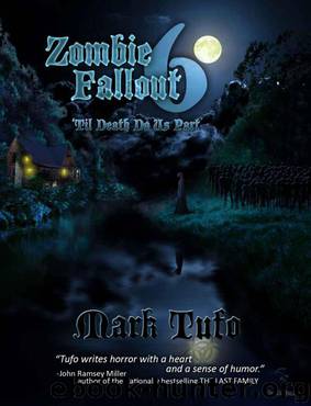 Zombie Fallout 6_'Til Death Do Us Part by Mark Tufo