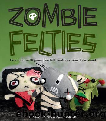 Zombie Felties by Nicola Tedman