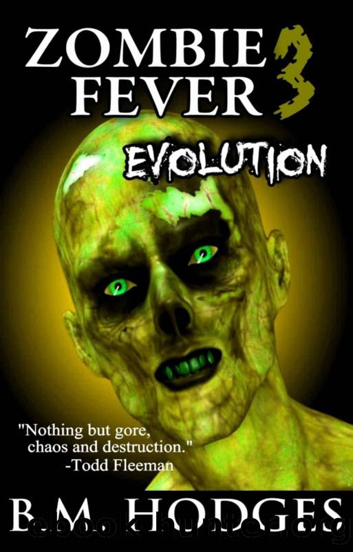Zombie Fever: Evolution by B.M. Hodges