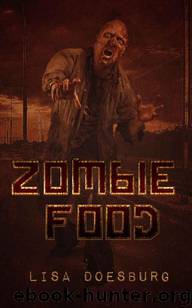 Zombie Food by Lisa Doesburg