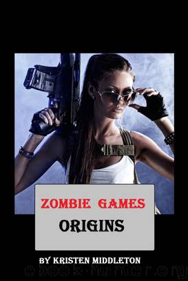 Zombie Games (Origins) by Kristen Middleton