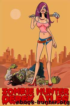 Zombie Hunter by Ailes Derek