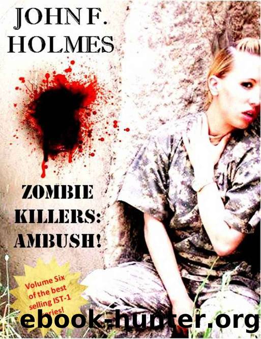 Zombie Killers- Ambush by J F Holmes