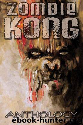 Zombie Kong - Anthology by unknow