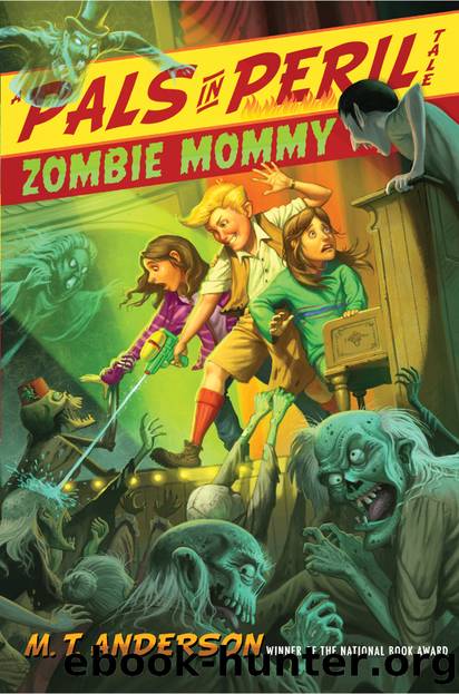 Zombie Mommy by M.T. Anderson