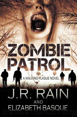 Zombie Patrol by Rain J. R. & Basque Elizabeth