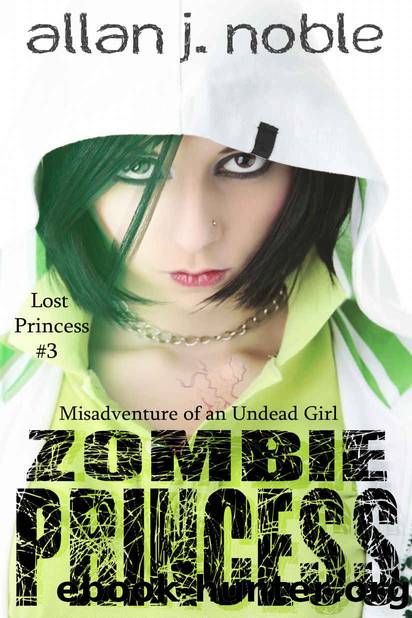 Zombie Princess by Allan J Noble