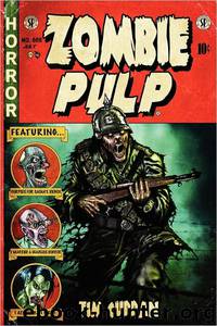 Zombie Pulp by Tim Curran