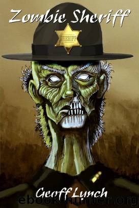 Zombie Sheriff by Geoff Lynch