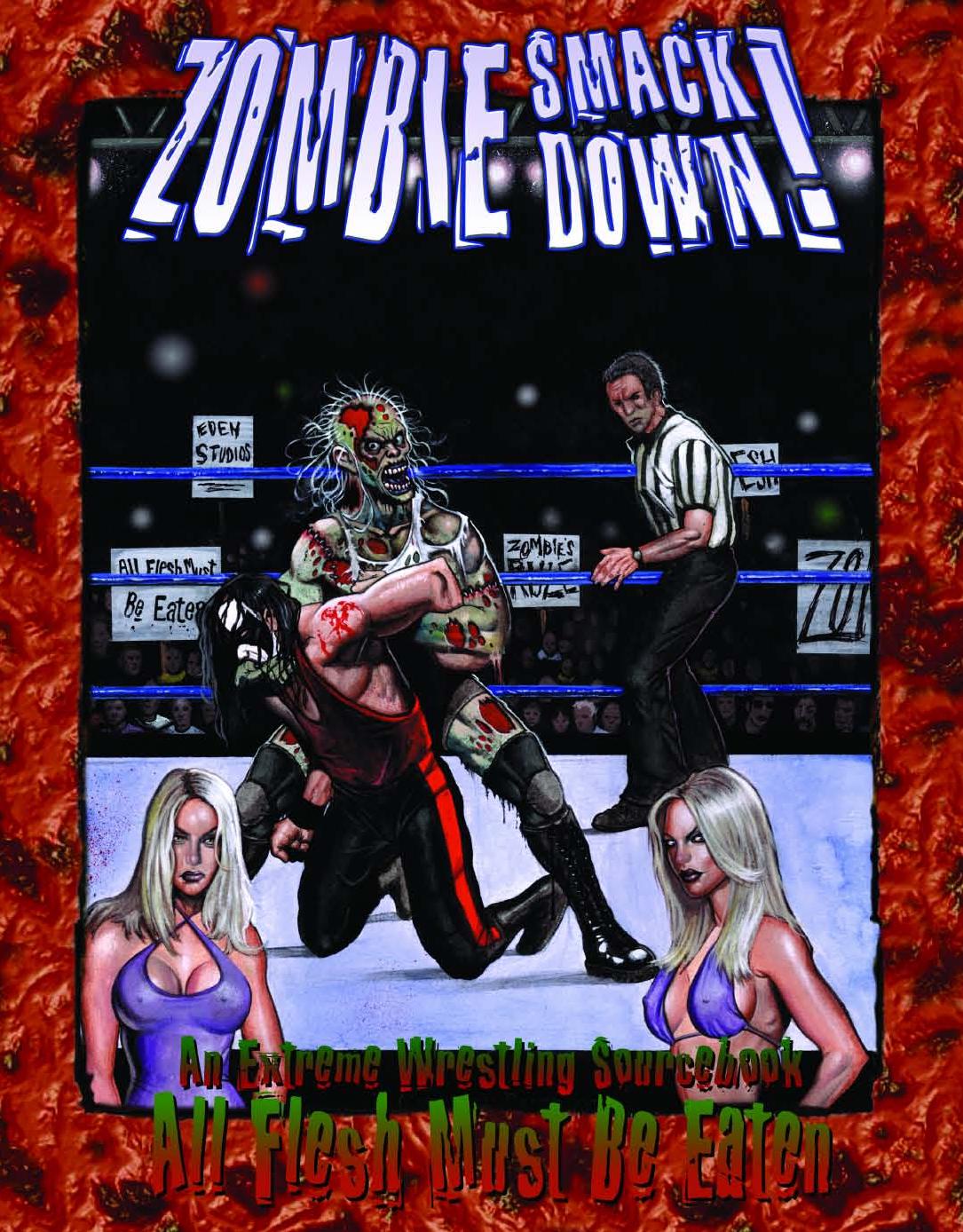 Zombie Smackdown (All Flesh Must be Eaten RPG) by Various