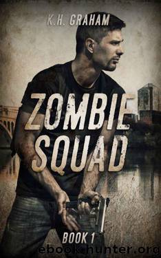 Zombie Squad by K.H. Graham