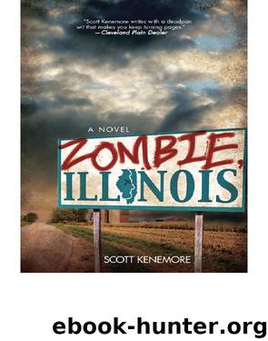 Zombie, Illinois by Scott Kenemore