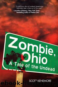Zombie, Ohio: A Tale of the Undead by Scott Kenemore