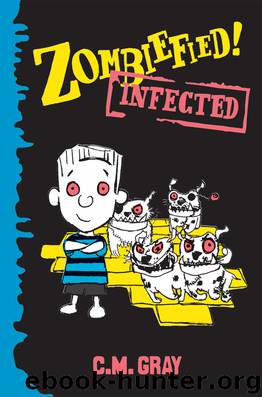 Zombiefied! by C.M. Gray