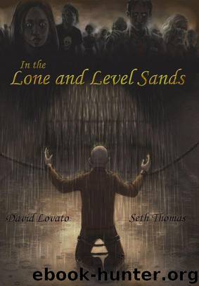 Zombiemandias (Book 1): In the Lone and Level Sands by Lovato David & Thomas Seth