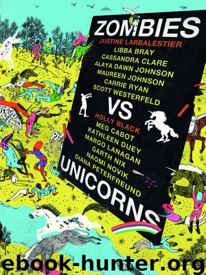 Zombies Vs Unicorns by Justine Larbalestier Holly Black