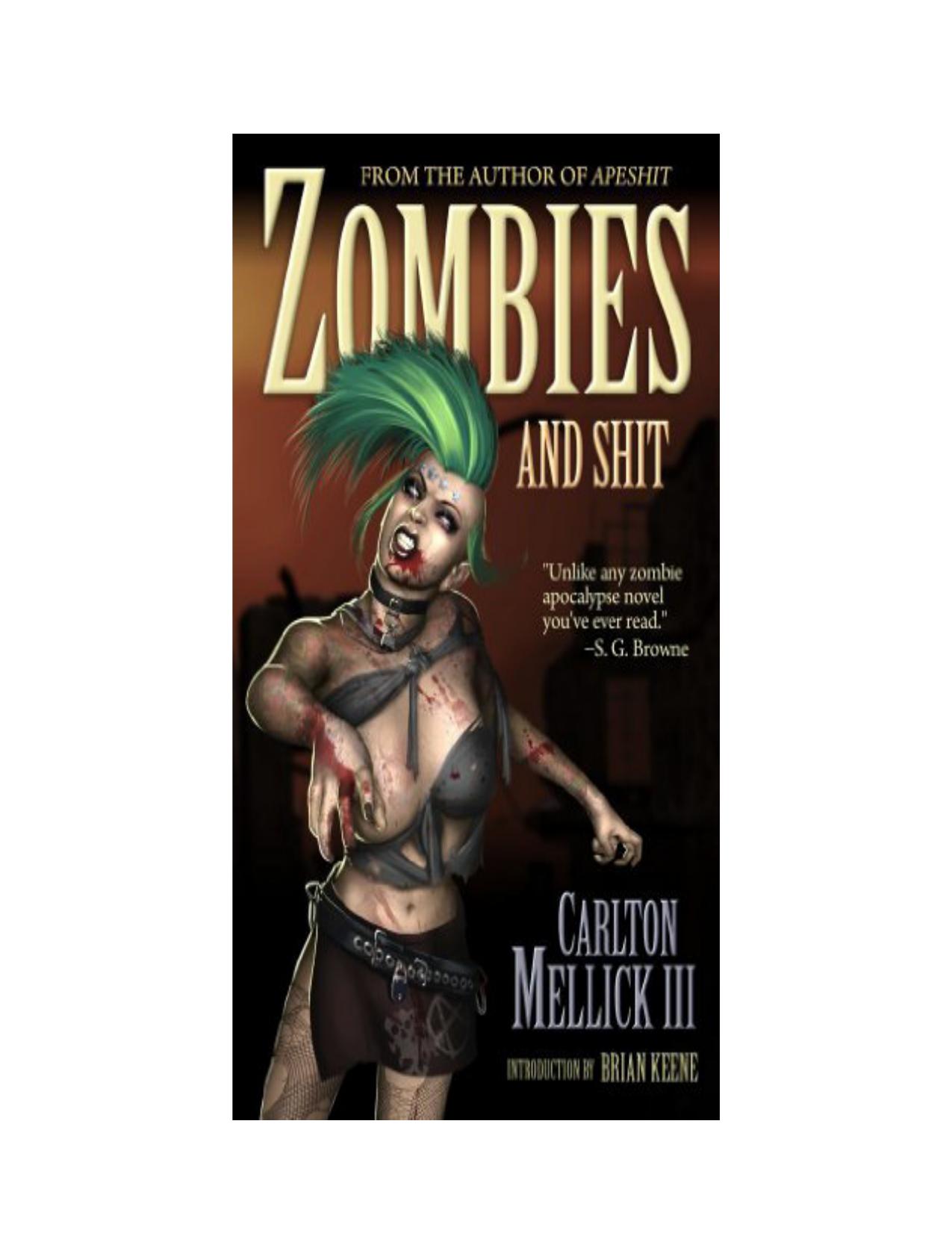 Zombies and Shit - Carlton Mellick III.wps by phuc