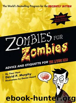 Zombies for Zombies- Advice & Etiquette by David P. Murphy