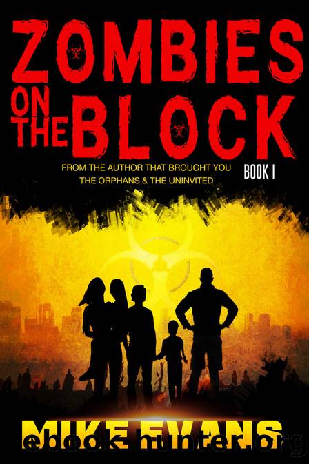 Zombies on the Block by Mike Evans