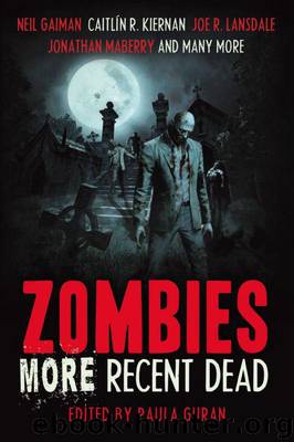 Zombies-More Recent Dead by Paula Guran (ed)