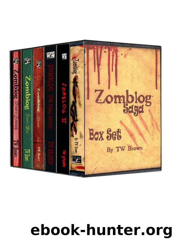 Zomblog Saga Box Set (Books 1-6) by Brown TW