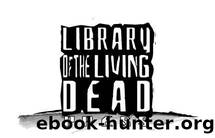 Zombology II: Return of the Reanimates by Dr. Pus