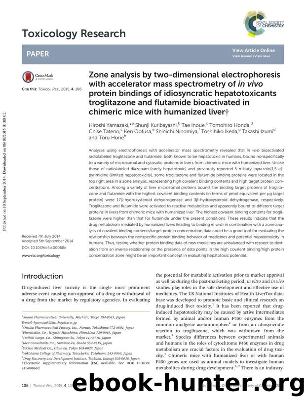Zone analysis by two-dimensional electrophoresis with accelerator mass spectrometry of in vivo protein bindings of idiosyncratic hepatotoxicants troglitazone and flutamide bioactiv by unknow