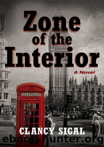 Zone of the Interior by Clancy Sigal