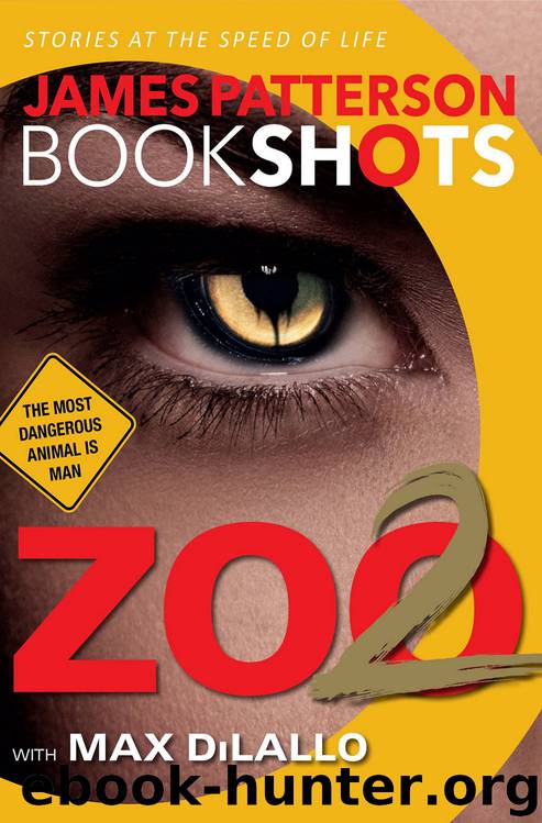 Zoo 2 by James Patterson & Max DiLallo