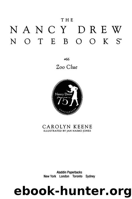 Zoo Clue (Nancy Drew Notebooks) by Keene Carolyn