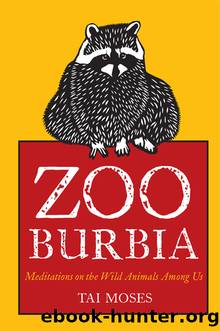 Zooburbia by Tai Moses